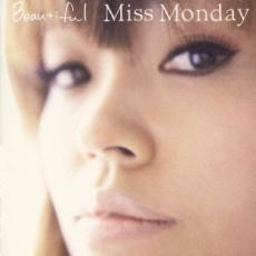 Miss Monday 『Beautiful』