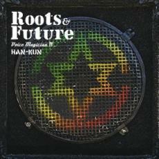 [468] CD HAN-KUN VOICE MAGICIAN IV ~Roots&Future~ (通常版) 1枚組 特典なし ケース交換 TFCC-86479