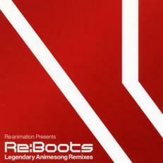 ケース無::Re:animation Presents Re:Boots Legendary Animesong Remixes レンタル落ち 中古 CD