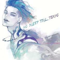 ケース無::【ご奉仕価格】NO SLEEP TILL TOKYO 通常盤 レンタル落ち 中古 CD