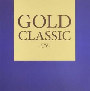 ケース無::GOLD CLASSIC TV レンタル落ち 中古 CD