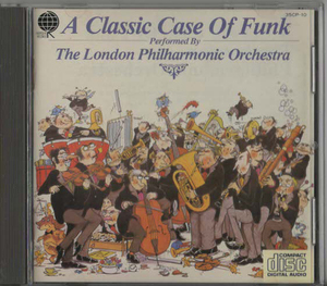 ★ロンドン・フィルハーモニック・オーケストラ｜A Classic Case Of Funk ビート・イット！クラシック ｜35CP-10｜1984年