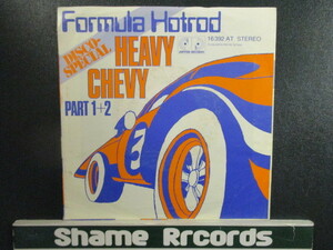 Formula Hotrod ： Heavy Chevy 7'' / 45s ★ Funk-Disco / Funky Rock ☆ 5点で送料無料