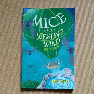 洋書　　MICE OF THE WESTING WIND