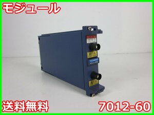 【中古】モジュール　7012-60　横河電機 YOKOGAWA DL750/DL850/SL1000/SL1400用　2ch　x03218　★送料無料★[物理 理化学 分析 回路素子]