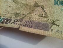 ブラジル 紙幣 100000 クルゼイロ 外国紙幣_画像3
