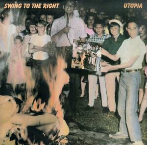 A00593799/LP/ユートピア (UTOPIA・トッド・ラングレン・TODD RUNDGREN)「Swing To The Right (1982年・BRK-3666・プログレ)」