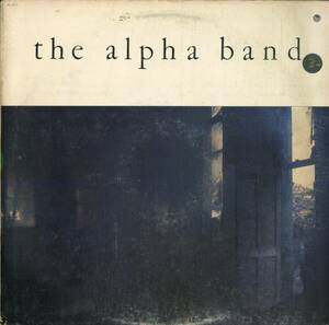 A00593747/LP/ジ・アルファ・バンド (T・ボーン・バーネット)「The Alpha Band (AL-4102・フォークロック・カントリーロック)」