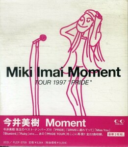 D00161702/CD2枚組/今井美樹「Moment / Tour 1997 Pride (1998年・FLCF-3709)」