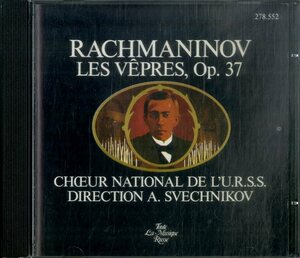 D00162004/CD/Choeur National De LU.R.S.S./Dirige Par Alexandre Sveshnikov「Rachmaninov/Les Vepres Op. 37」