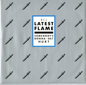 A00339620/12インチ/His Latest Flame「Somebodys Gonna Get Hurt (1986年・UK盤・インディーロック)」