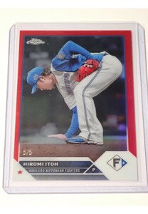 【伊藤大海 5/5】2023 Topps Chrome NPB Regular Card Red /5枚限定 ラストナンバー