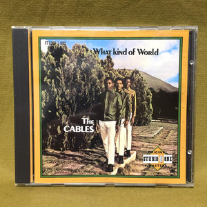 The Cables - What Kind Of World 【CD】 ザ・ケーブルズ Original Studio One Masters スタジオ・ワン Rock Steady ロックステディ