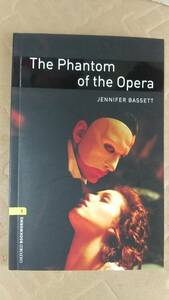 書籍/洋書、英語、小説　JENNIFER BASSETT / THE PHANTOM OF THE OPERA　2008年　OXFORD UNIVERSITY PRESS　中古　オペラ座の怪人