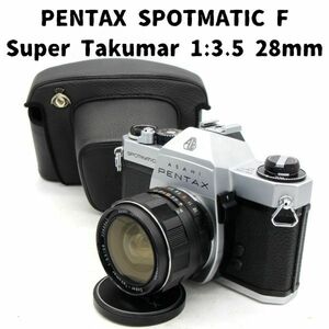 Pentax SPF + Super Takumar 1:3.5 28mm