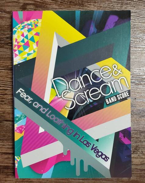 【送料無料/即決】 Fear,and Loathing in Las Vegas ラスベガス Dance & Scream バンドスコア 楽譜 スコア (M9831-1134)