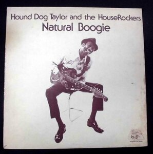 ●US-Alligator Recordsオリジナルw/Textured-Cover!! Hound Dog Taylor And The HouseRockers / Natural Boogie