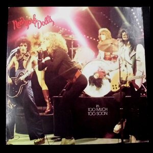 ●US-Mercuryオリジナル””w/Lipstick,1st-Labels,EX-:EX Copy!!”” New York Dolls / Too Much Too Soon