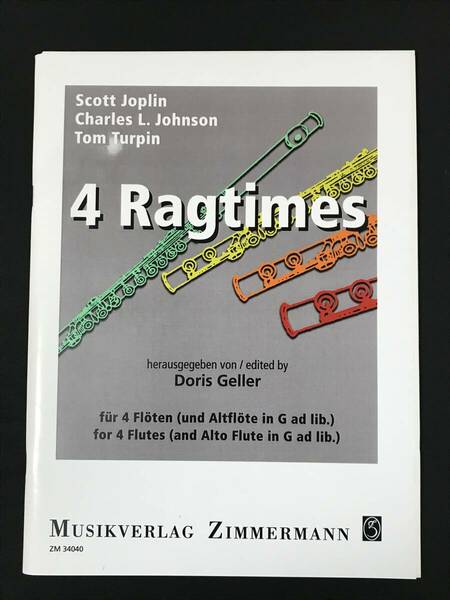949　フルート 楽譜　４つのラグタイム 4 RAGTIMES 　別冊付き フルート・アンサンブル　フルート四重奏