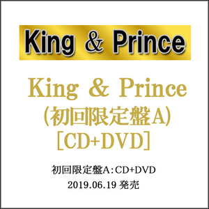 King ＆ Prince/1stアルバム King ＆ Prince(初回限定盤A)/[CD+DVD]◆C（ゆうパケット対応）