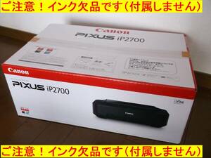 ★[未使用] Canon インクジェットプリンター PIXUS iP2700【★インク欠品】