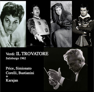 美音！　カラヤン指揮『トロヴァトーレ』1962年ザルツブルク・ライブ