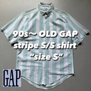 90s〜 OLD GAP stripe S/S shirt “size S” 90年代 オールドギャップ ストライプシャツ 半袖シャツ