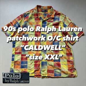 90s polo Ralph Lauren patchwork O/C shirt CALDWELL size XXL 90年代 ポロラルフローレン パッチワーク オープンカラーシャツ 開襟シャツ