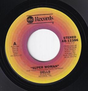 Dells - Super Woman / My Life Is So Wonderful (When You're Around) (A) SF-CL091