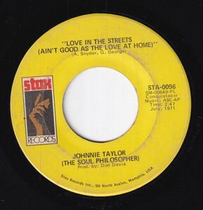 Johnnie Taylor (The Soul Philosopher) - Hijackin' Love / Love In The Streets (Ain't Good As The Love At Home) (A) SF-CN102