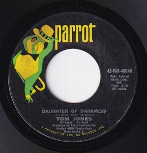 Tom Jones - Daughter Of Darkness / Tupelo Mississippi Flash (A) RP-CL068