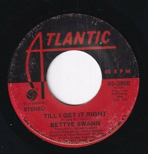 Bettye Swann - Till I Get It Right / Yours Until Tomorrow (B) SF-CM029