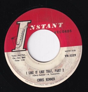 Chris Kenner - I Like It Like ThatPart 1 / I Like It Like That, Part 2 (A) SF-CN590