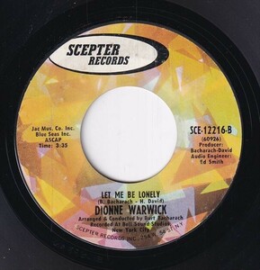 Dionne Warwick - Do You Know The Way To San Jose / Let Me Be Lonely (A) SF-CN410