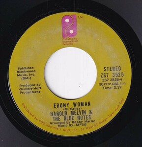 Harold Melvin & The Blue Notes - Yesterday I Had The Blues / Ebony Woman (A) SF-CN558
