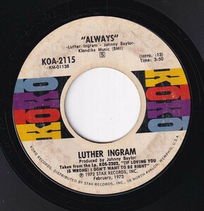 Luther Ingram - Always / Help Me Love (A) SF-CN603