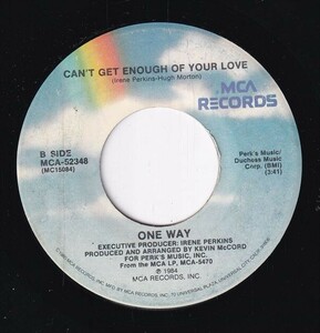 One Way - Lady You Are / Can't Get Enough Of Your Love (B) SF-CN492