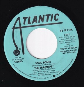 The Trammps - Soul Bones / Soul Bones (Short Version) (B) SF-CN390