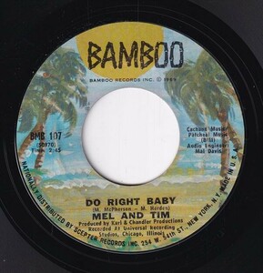 Mel And Tim - Backfield In Motion / Do Right Baby (A) SF-CN287