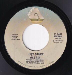 Raydio - More Than One Way To Love A Woman / Hot Stuff (A) SF-CN204