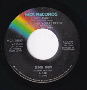 Elton John - Saturday Night's Alright For Fighting (B1) Jack Rabbit (B2) Whenever You're Ready (We'll Go Steady Agai (A) RP-CH222