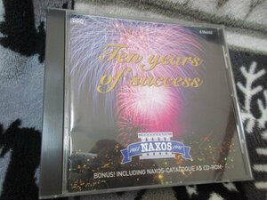 NAXOS【CD】プラケースにヒビ//「Ten years of successナクソス10周年の軌跡 」11曲+CD-ROMとして1997年までのカタログをPDFデータで収録