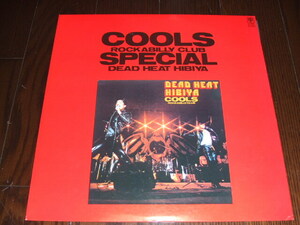 ♪ 完全限定クリアレッド盤 クールス Cools / デッド・ヒート・日比谷 Dead Heat Hibiya ♪