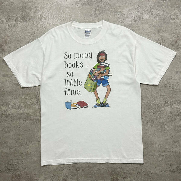 00s SO MANY BOOKS SO LITTLE TIME メッセージ Tシャツ 本 サイズ L アメリカ古着