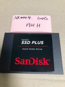 AK0004【中古動作品】SunDisk 内蔵 SSD 120GB /SATA 2.5インチ動作確認済み 使用時間1921H