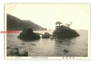 XyM2027●静岡 熱海雀島 *断裁有注意 *傷み有り【絵葉書】