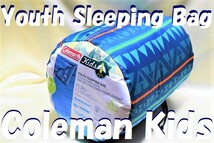 特売！ ■「新品コールマン（Kids）子供用寝袋」■Coleman YOUTH SLEEPINGBAG ■全国速配 _画像1