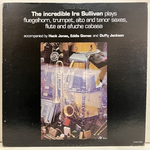 ●即決LP Ira Sullivan / the Incredible st208 j41001 米オリジナル HANK JONES