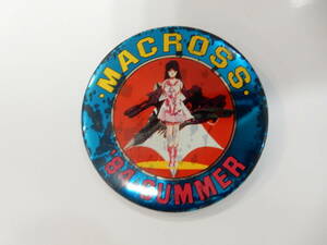  в это время было использовано Super Dimension Fortress Macross Lynn *mei жестяная банка значок 1984 год MACROSS 84-SUMMER