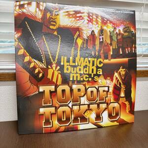 【05】ILLMATIC BUDDHA M.C.’S/スチャダラパー/TOP OF TOKYO/LP レコード